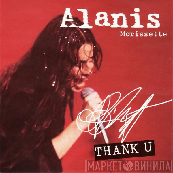  Alanis Morissette  - Thank U