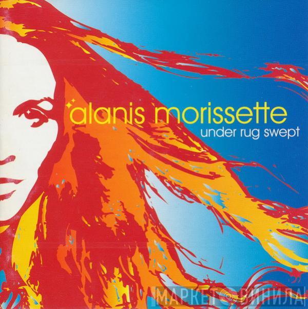 Alanis Morissette - Under Rug Swept