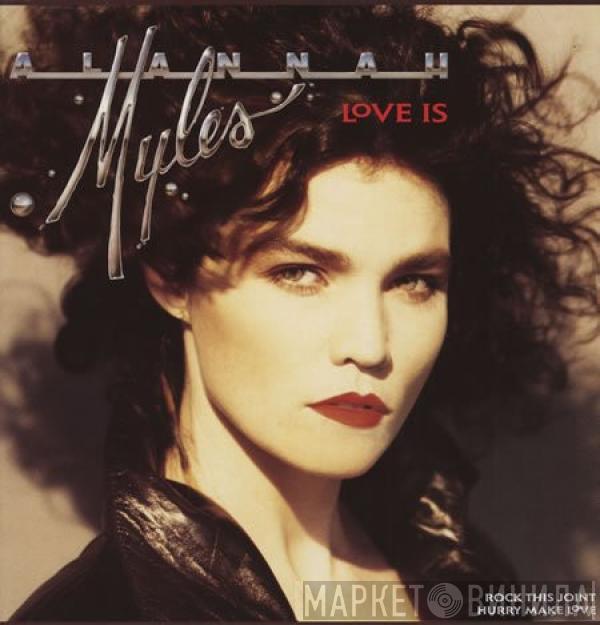 Alannah Myles - Love Is