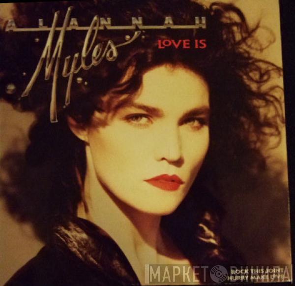 Alannah Myles - Love Is