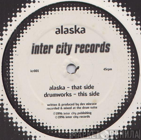 Alaska  - Drumworks / Alaska