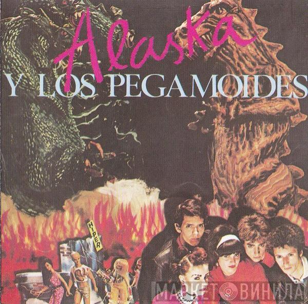  Alaska Y Los Pegamoides  - Alaska Y Los Pegamoides