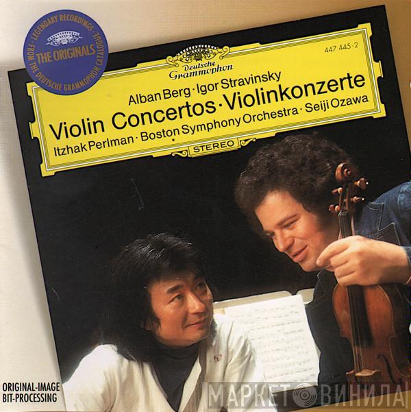 Alban Berg, Igor Stravinsky, Itzhak Perlman, Boston Symphony Orchestra, Seiji Ozawa - Violin Concertos