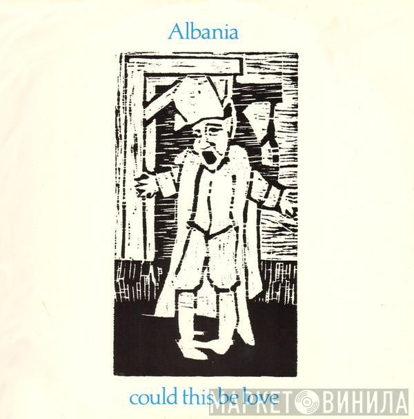 Albania - Could This Be Love
