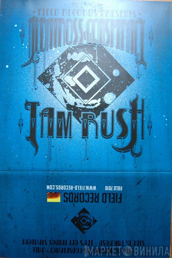 Albatross Conspiracy, Tam Rush - Fall / Let's Get Things Straight