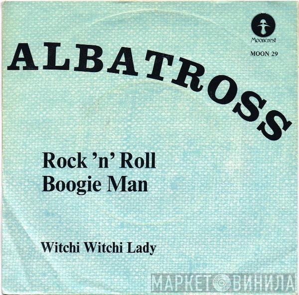 Albatross  - Rock 'N' Roll Boogie Man