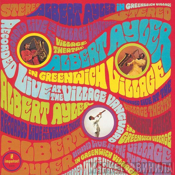  Albert Ayler  - In Greenwich Village