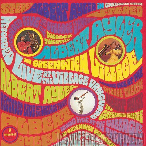  Albert Ayler  - In Greenwich Village