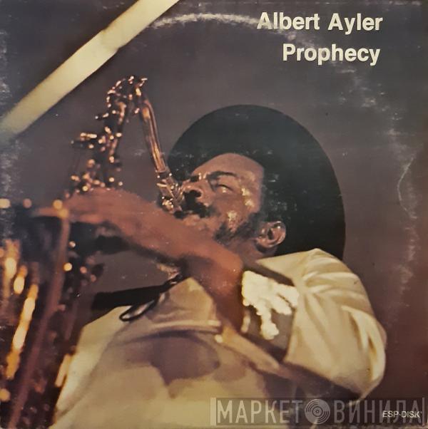 Albert Ayler - Prophecy