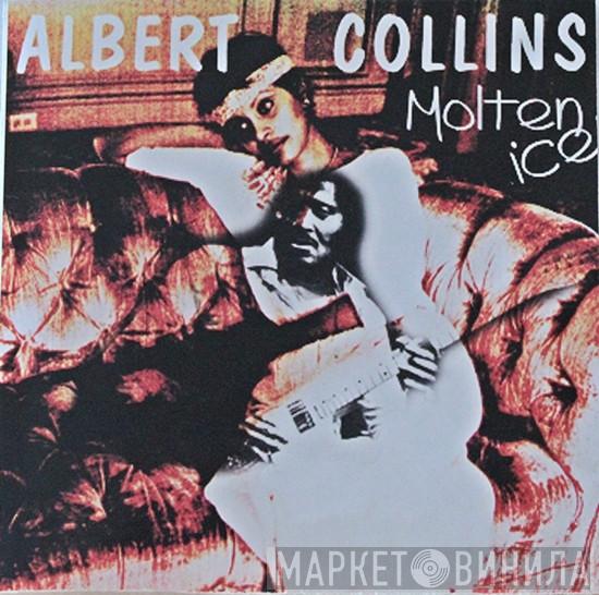 Albert Collins - Molten Ice