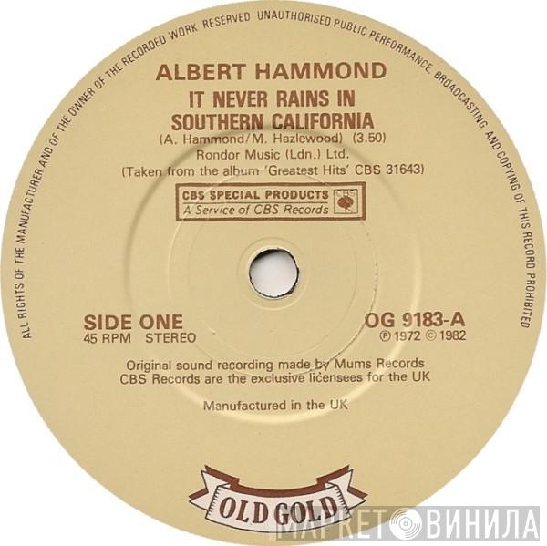  Albert Hammond  - It Never Rains In Southern California / Free Electric Band