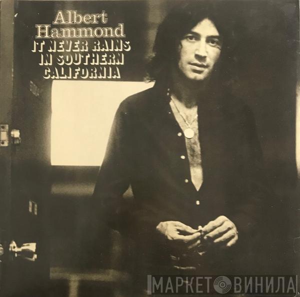 Albert Hammond - It Never Rains In Southern California