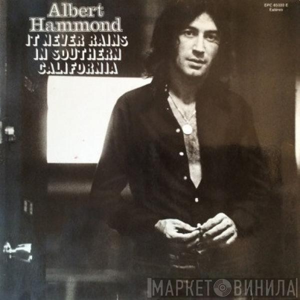 Albert Hammond - It Never Rains In Southern California