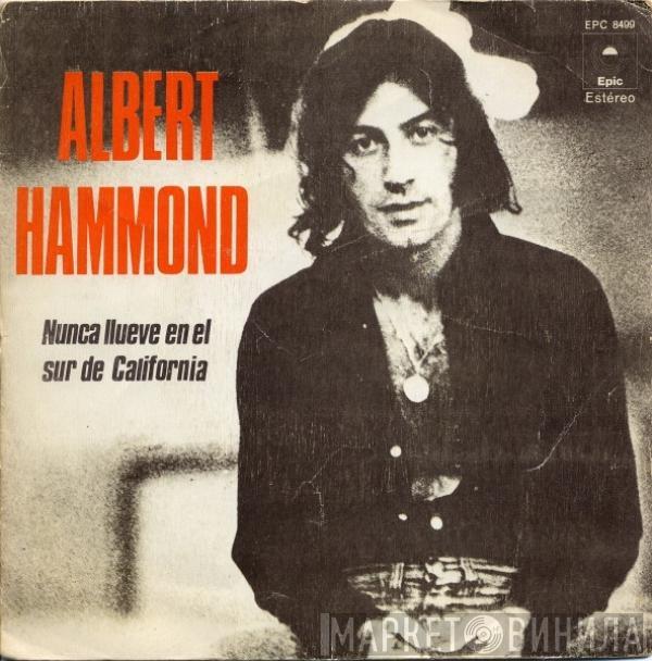 Albert Hammond - Nunca Llueve En El Sur De California
