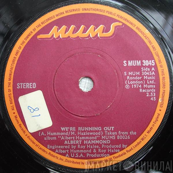Albert Hammond - We're Running Out