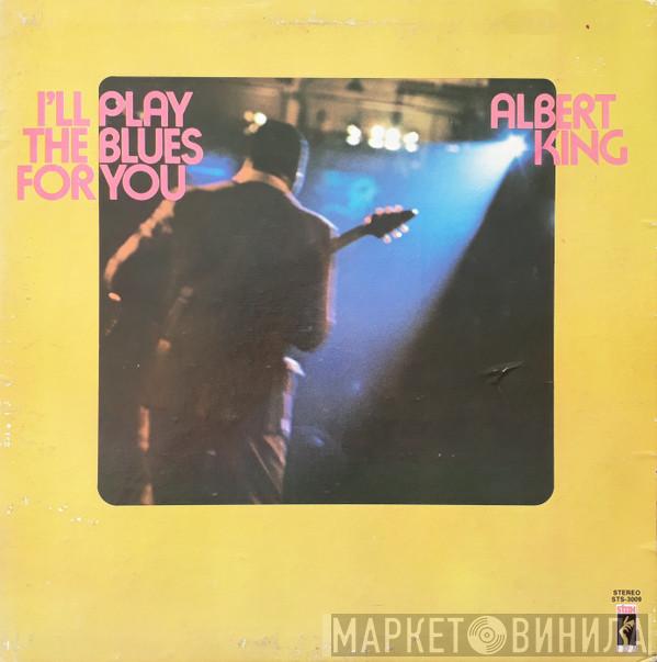 Albert King - I'll Play The Blues For You