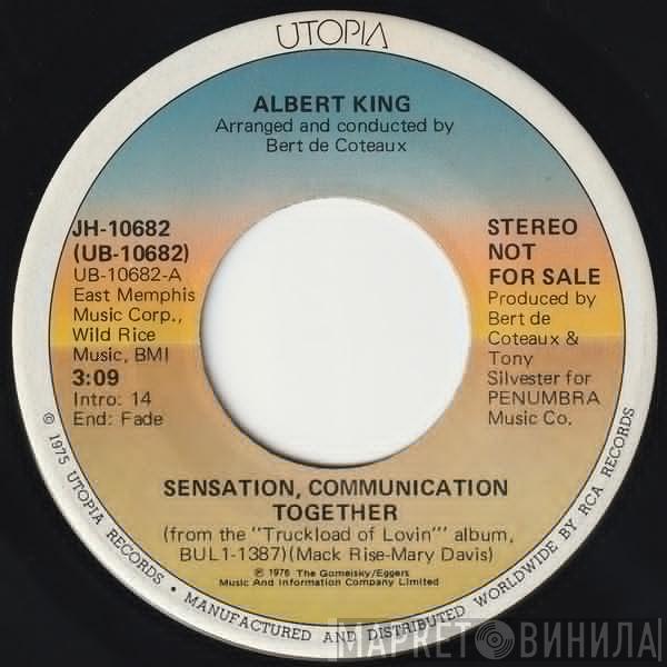 Albert King - Sensation, Communication Together