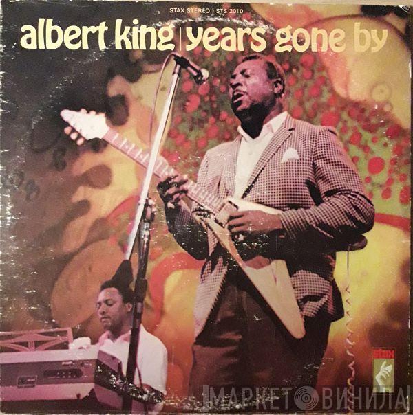  Albert King  - Years Gone By