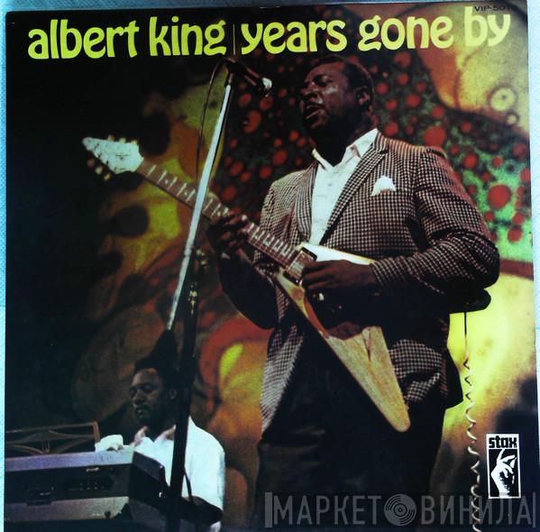  Albert King  - Years Gone By