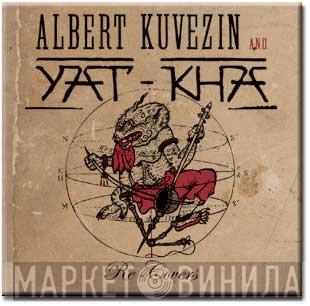 Albert Kuvezin, Yat-Kha - Re-Covers
