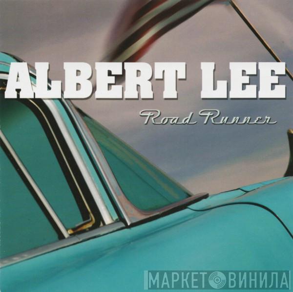 Albert Lee - Road Runner