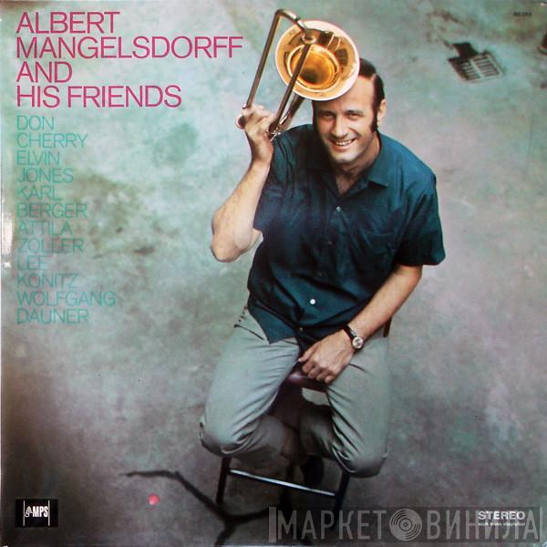 Albert Mangelsdorff - Albert Mangelsdorff And His Friends