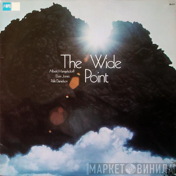 , Albert Mangelsdorff , Elvin Jones  Palle Danielsson  - The Wide Point