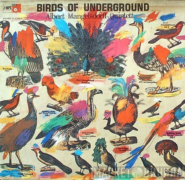 Albert Mangelsdorff Quintet - Birds Of Underground