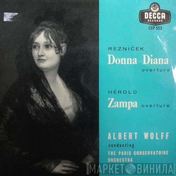 Albert Wolff, Orchestre De La Société Des Concerts Du Conservatoire - Donna Diana / Zampa