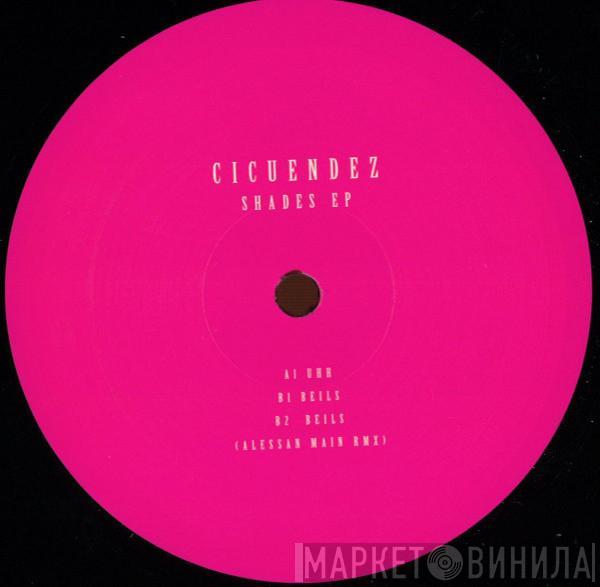 Alberto Cicuendez - Shades E.P.