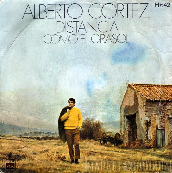 Alberto Cortez - Distancia / Como El Girasol