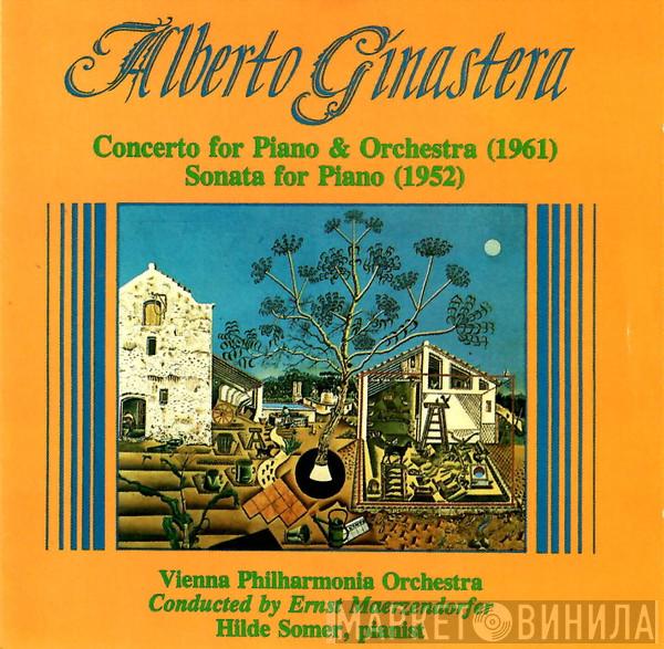 , Alberto Ginastera Conducted By Wiener Philharmoniker , Ernst Märzendorfer  Hilde Somer  - Concerto For Piano & Orchestra (1961) · Sonata For Piano (1952)