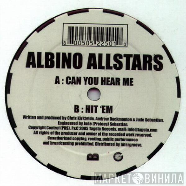 Albino Allstars - Can You Hear Me