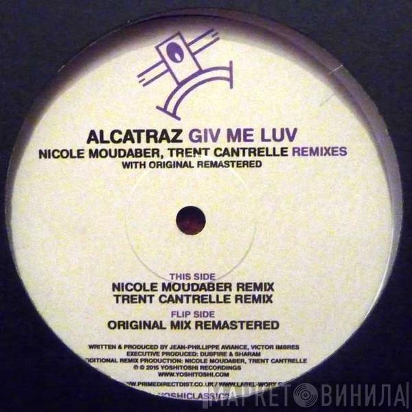 Alcatraz - Giv Me Luv (Remixes)