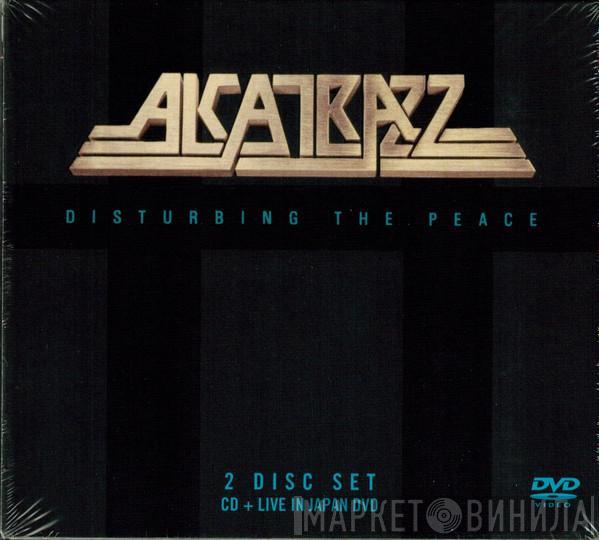 Alcatrazz - Disturbing The Peace