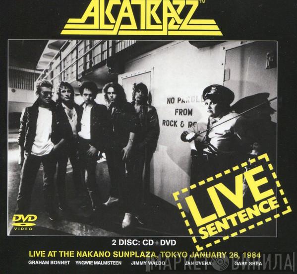 Alcatrazz - Live Sentence - No Parole From Rock 'n' Roll
