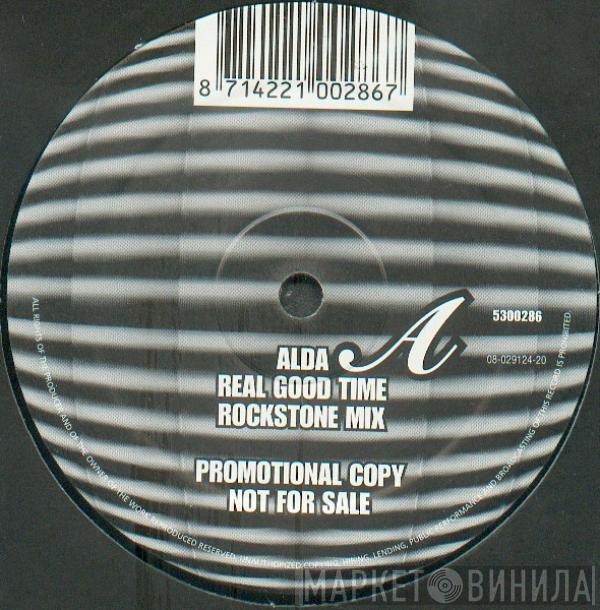  Alda  - Real Good Time