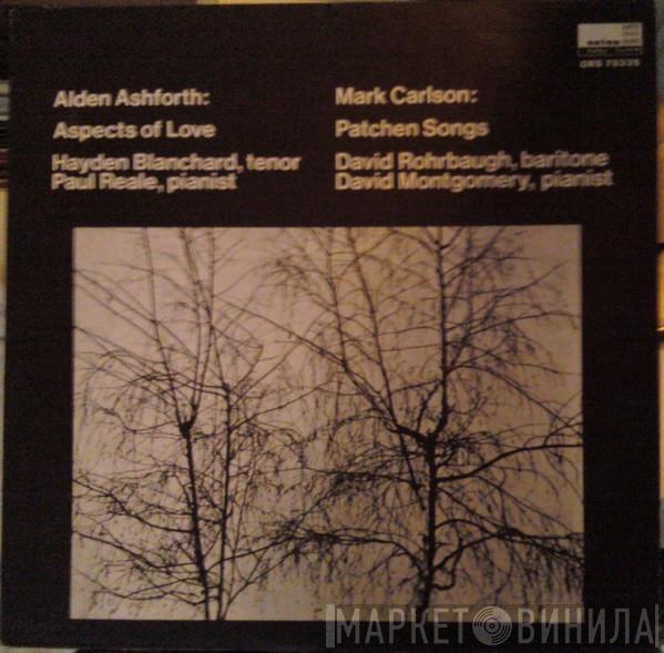 Alden Ashforth, Mark Carlson  - Aspects Of Love / Patchen Songs
