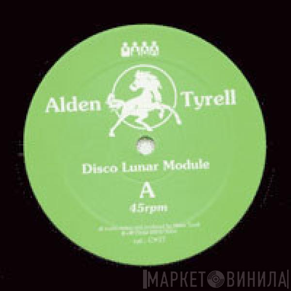  Alden Tyrell  - Disco Lunar Module
