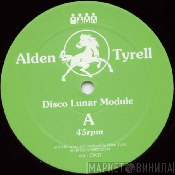  Alden Tyrell  - Disco Lunar Module