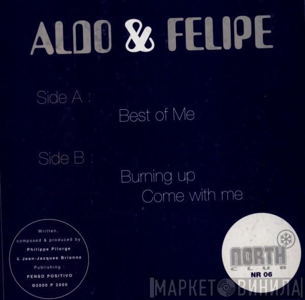 Aldo & Felipe - Best Of Me