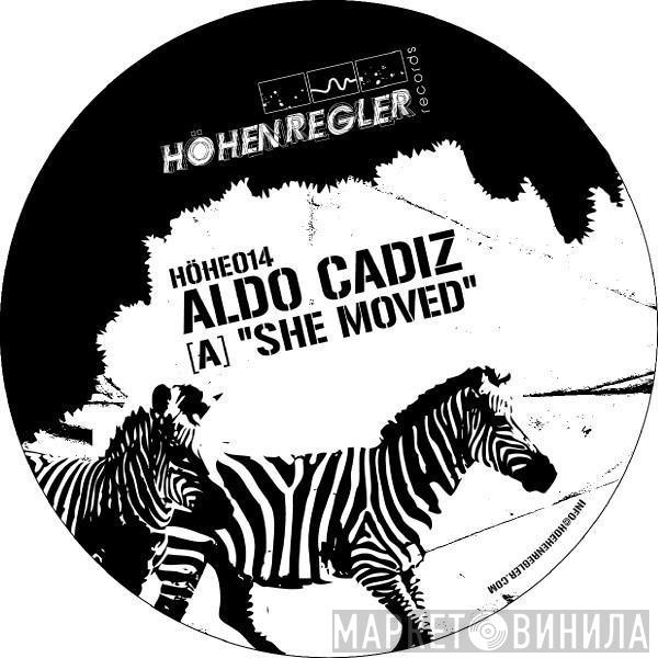 Aldo Cadiz - She Moved EP