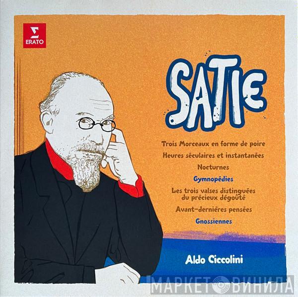 , Aldo Ciccolini  Erik Satie  - Satie