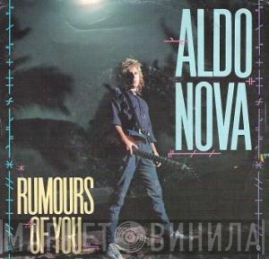  Aldo Nova  - Rumours Of You