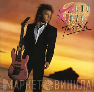  Aldo Nova  - Twitch
