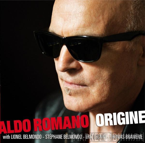 Aldo Romano - Origine