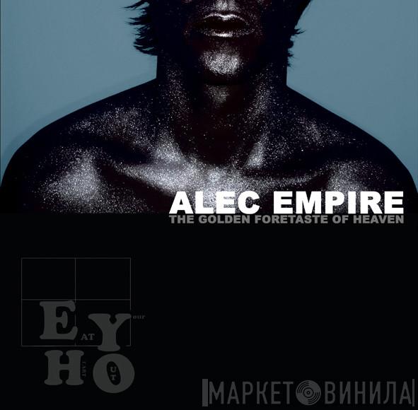  Alec Empire  - The Golden Foretaste Of Heaven