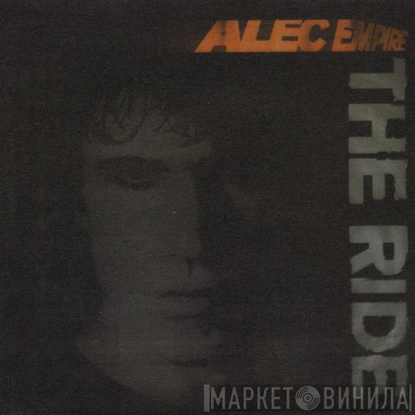  Alec Empire  - The Ride