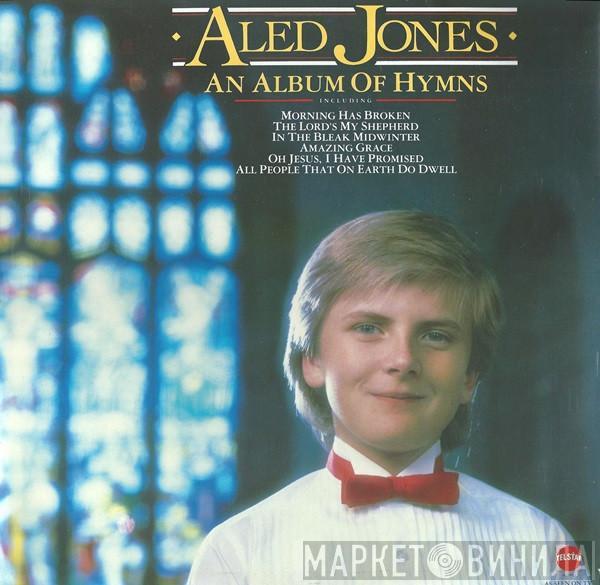 Aled Jones - An Album Of Hymns