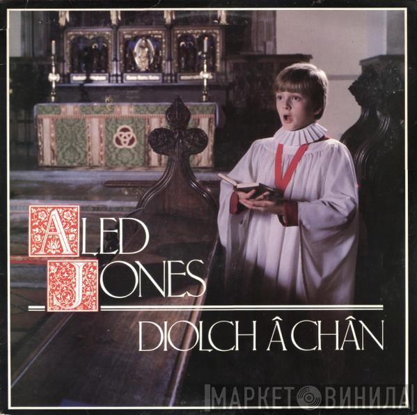 Aled Jones - Diolch Â Chân